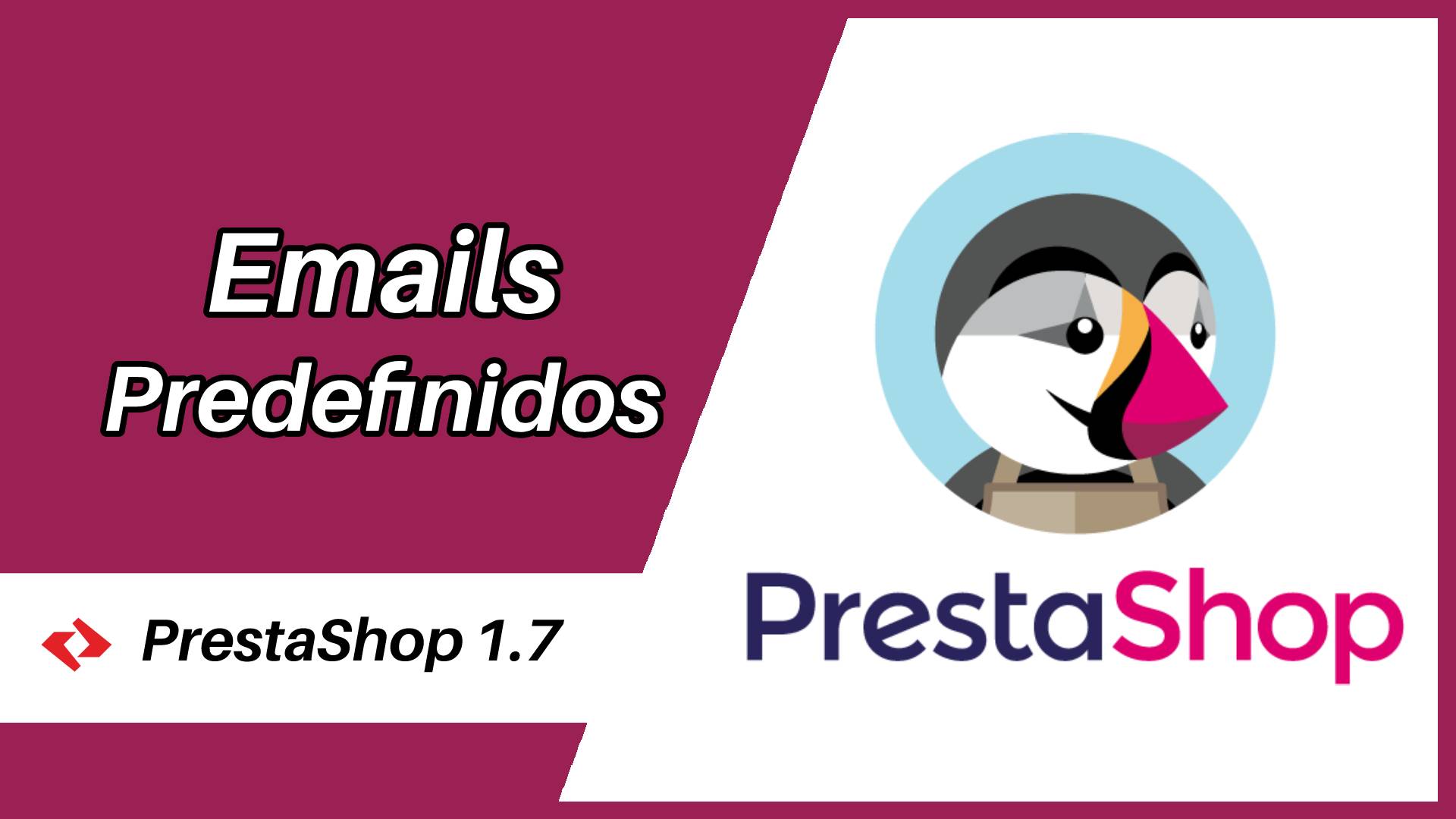 Todo sobre los emails de Prestashop 1.7